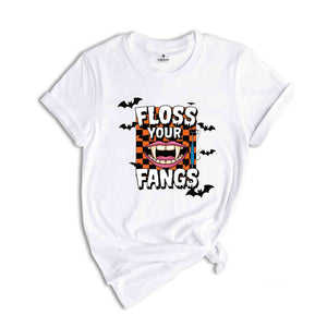 Floss Your Fangs T-Shirt, Dental Halloween Shirt, Funny Dental Shirt, Halloween Gifts For Dentists, Spooky Season Tee