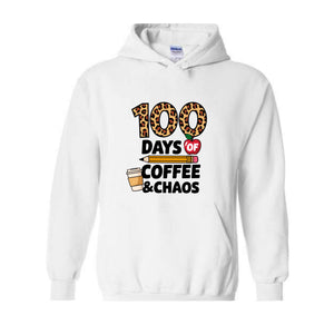 100 Days of Coffee and Chaos Hoodie, Funny Teacher Hoodie, Leopard 100th Day of School Celebration Hoodie, Teacher Life Hoodie