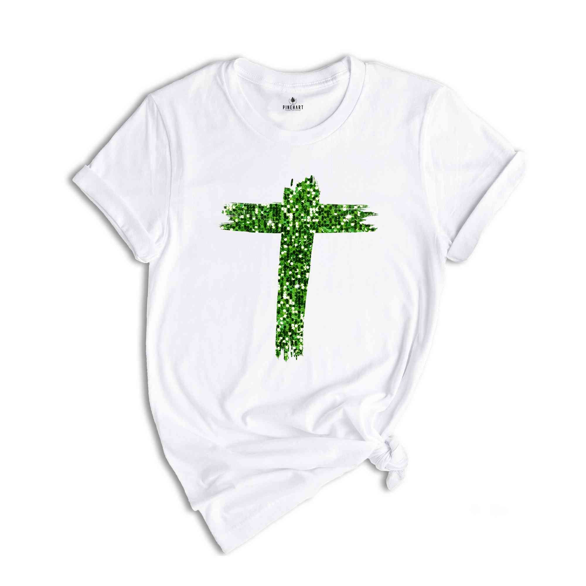 Green Cross Shirt, Christian Cross Shirt, Saint Partricks Day Cross Shirt, Christian Shirt, Christian Cross Tee