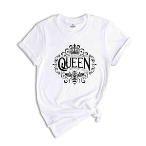 Queen Shirt, Bee Shirts, Shirts For Women, Birthday Gifts, Girl Bee Tshirt, Bee Lady T-Shirt, Queen Lady Tee, Beekeeper Shirt