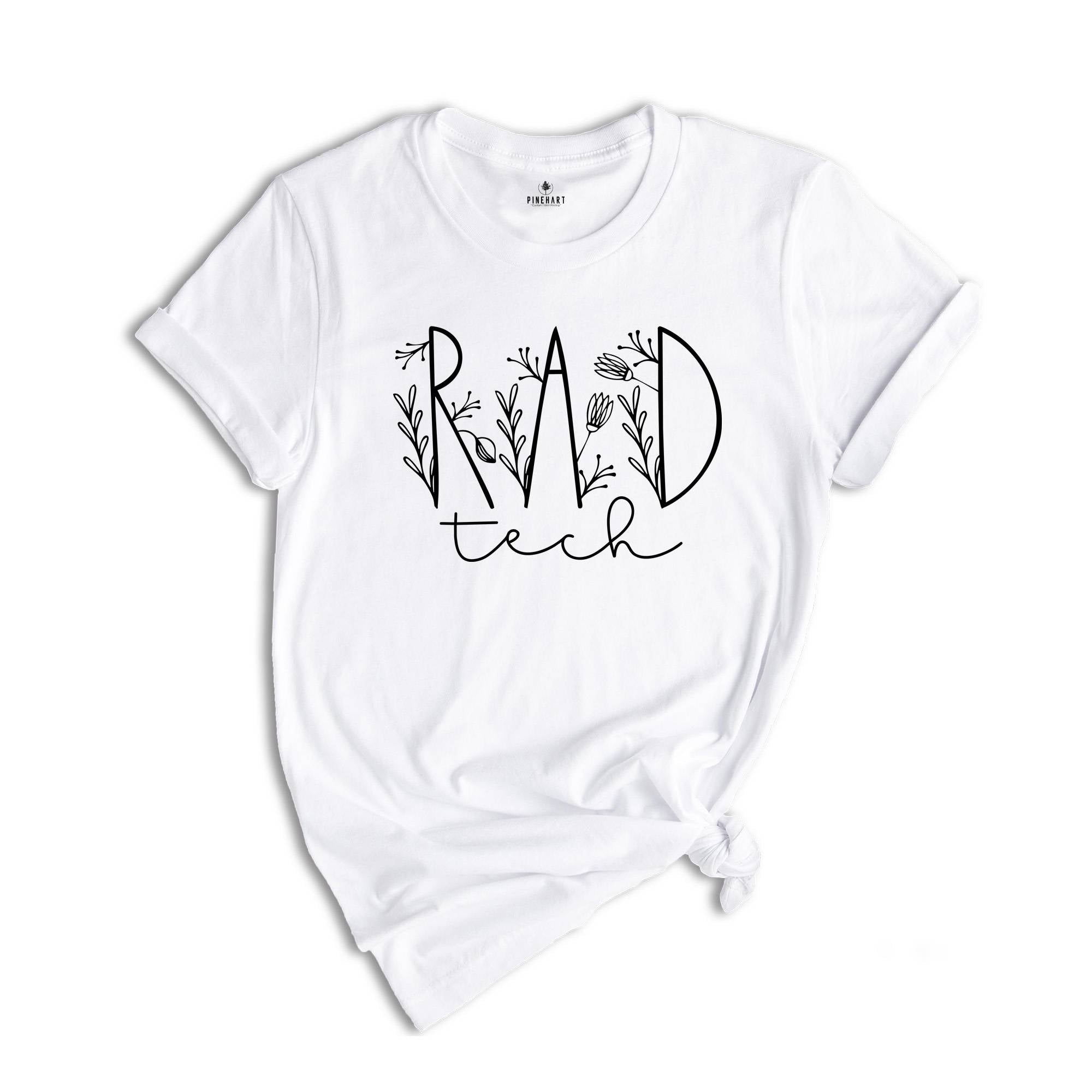 Rad Tech Shirt, Rad Tech Week, Rad Tech Gifts, X Ray Tech, Radiology Tech Shirt, Gift for Rad Tech Week, Gift for Radiology Tech