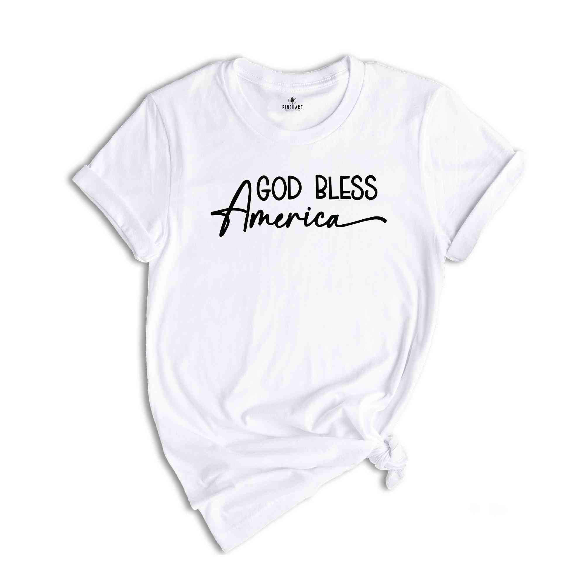 God Bless America Shirt, 4th of July T-Shirt, Freedom Shirt, Fourth Of July Shirt, Independence Day Shirts