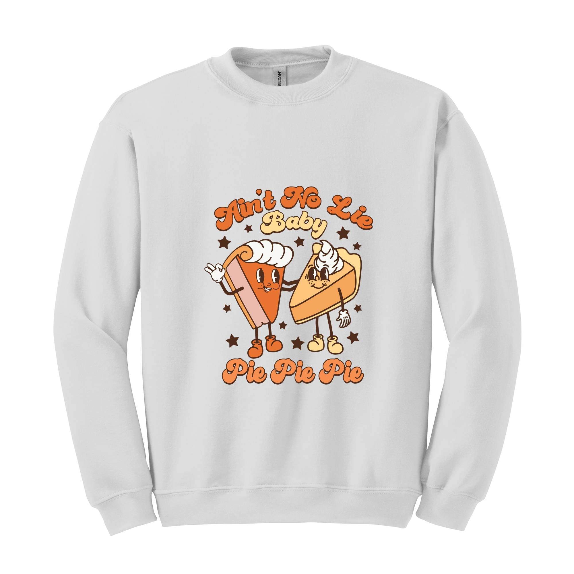 Ain't No Lie Baby Pie Sweatshirt, Thanksgiving Pie Sweatshirt, Thanksgiving Cherry Pie Sweater, Pumpkin Pie Hoodie