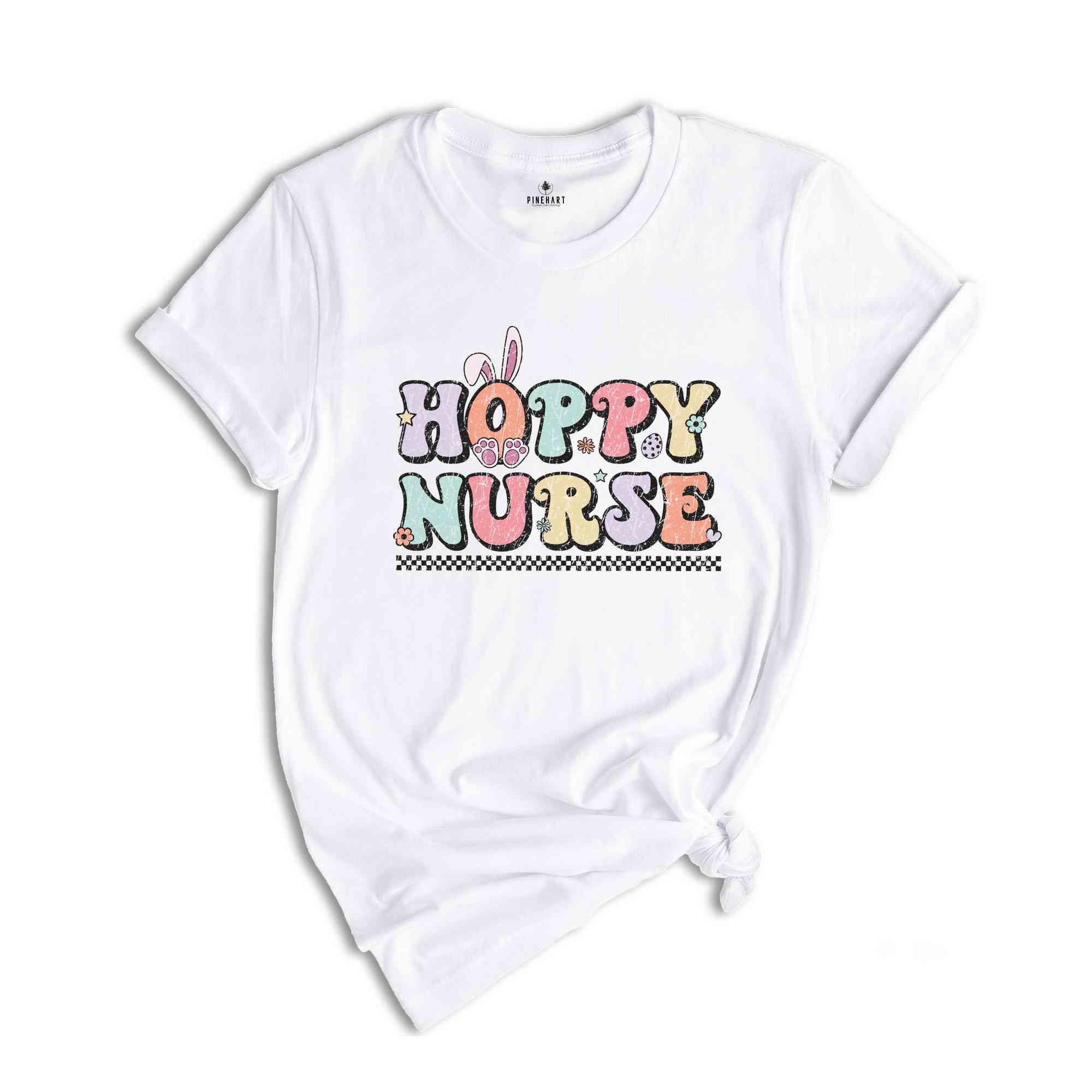 Hoppy Nurse Shirt, Nurse Easter Shirt, Nurse Life Shirt, Cute Easter Nurse Shirt, Easter Day Gift For Nurse, Registered Nurse, Nurse Mom Tee