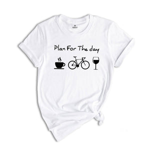 Plan For The Day Coffee Cycling Wine Shirt, Funny Cycling Gift, Mountain Bike T-Shirt, Bicycle Heartbeat Tee