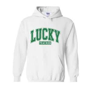 Lucky Teacher Sweatshirt, Teacher Sweatshirt, St Patrick Day Sweatshirt, Lucky Sweatshirt, Teacher Gift, Irish Sweatshirt, Clover Sweatshirt