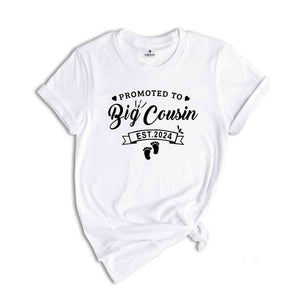 Big Cousin Est 2024 Shirt, Baby Announcement, Promoted Big Cousin, Big Cousin To Be, Pregnancy Reveal, Big Cousin Gift, Big Cousin T Shirt