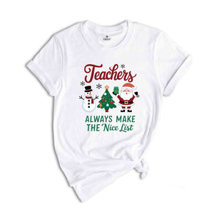 Teacher Always Make The Nice List Shirt, Christmas Teacher Shirt, Retro Santa Teacher Shirt, Teaching Team Shirt, Holiday Party Shirt