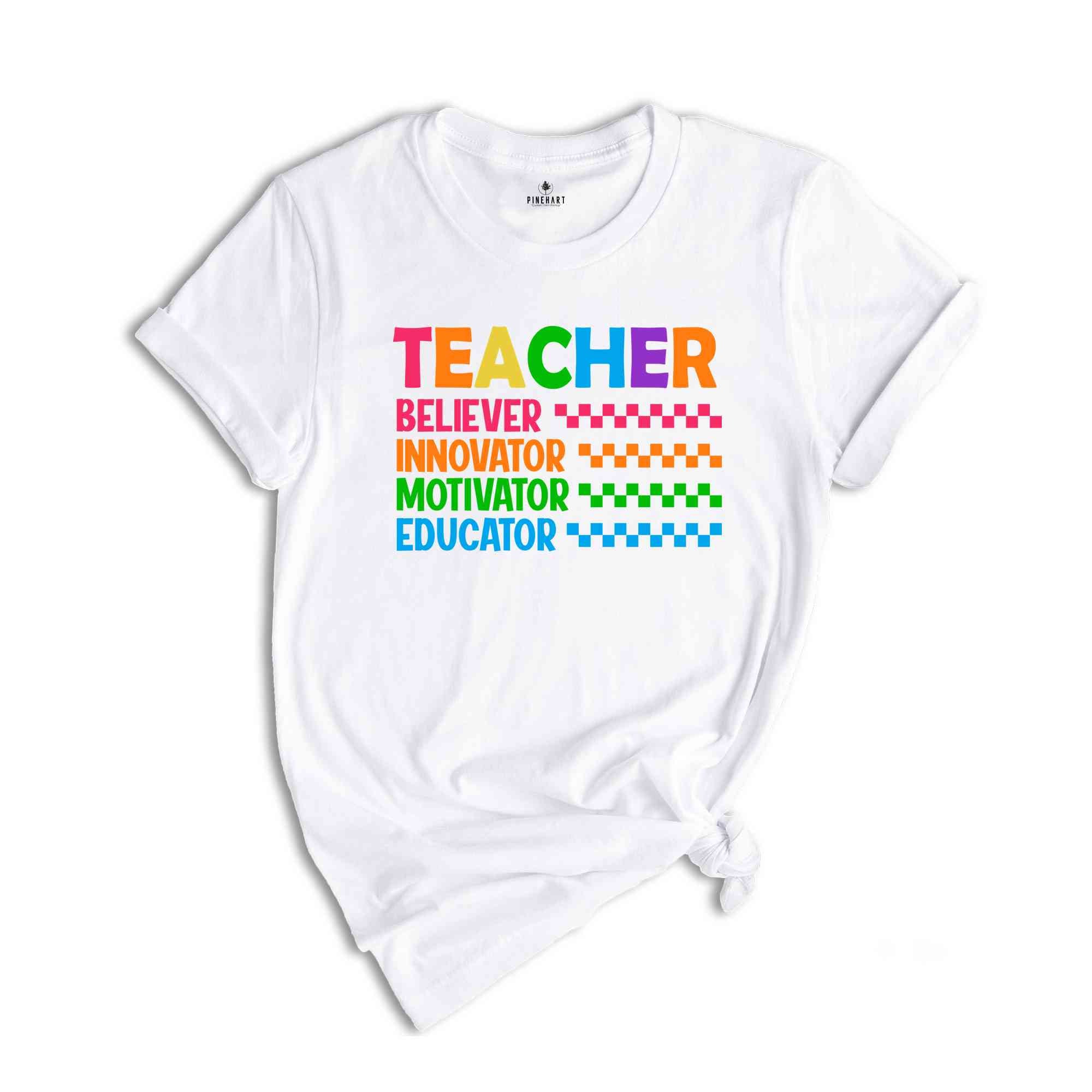 Teacher Believer Innovator Motivator Educator Shirt, Teacher Appreciation, Teacher Life Shirt, Teacher Life Shirt, Teacher Gift