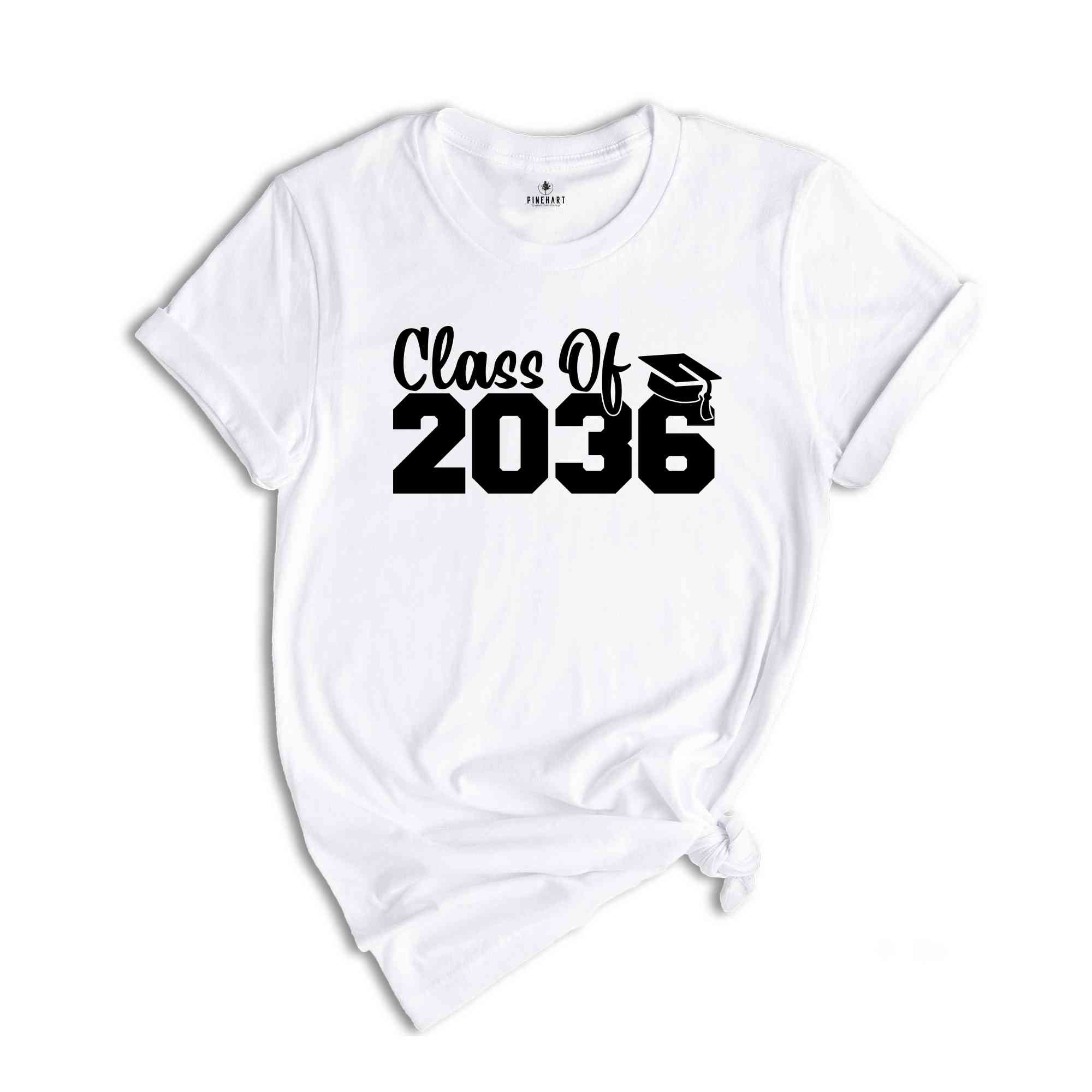 Class of 2036 Shirt, Growing Up Shirt, School Shirt, Graduation Gift, 2036 Shirt, Last Day Of School, Class of 2036, Class Of 2036 Tee