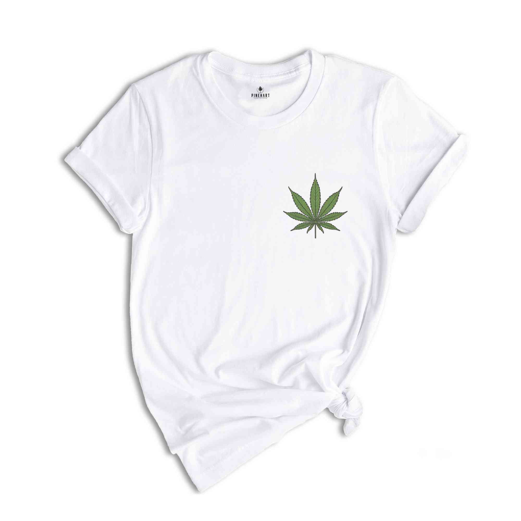 Weed Leaf Shirt, Marijuana Shirt, Stoner Shirt, Weed Pocket Shirt, Leaf Shirt, Gifts For Stoners, Cannabiss Shirt