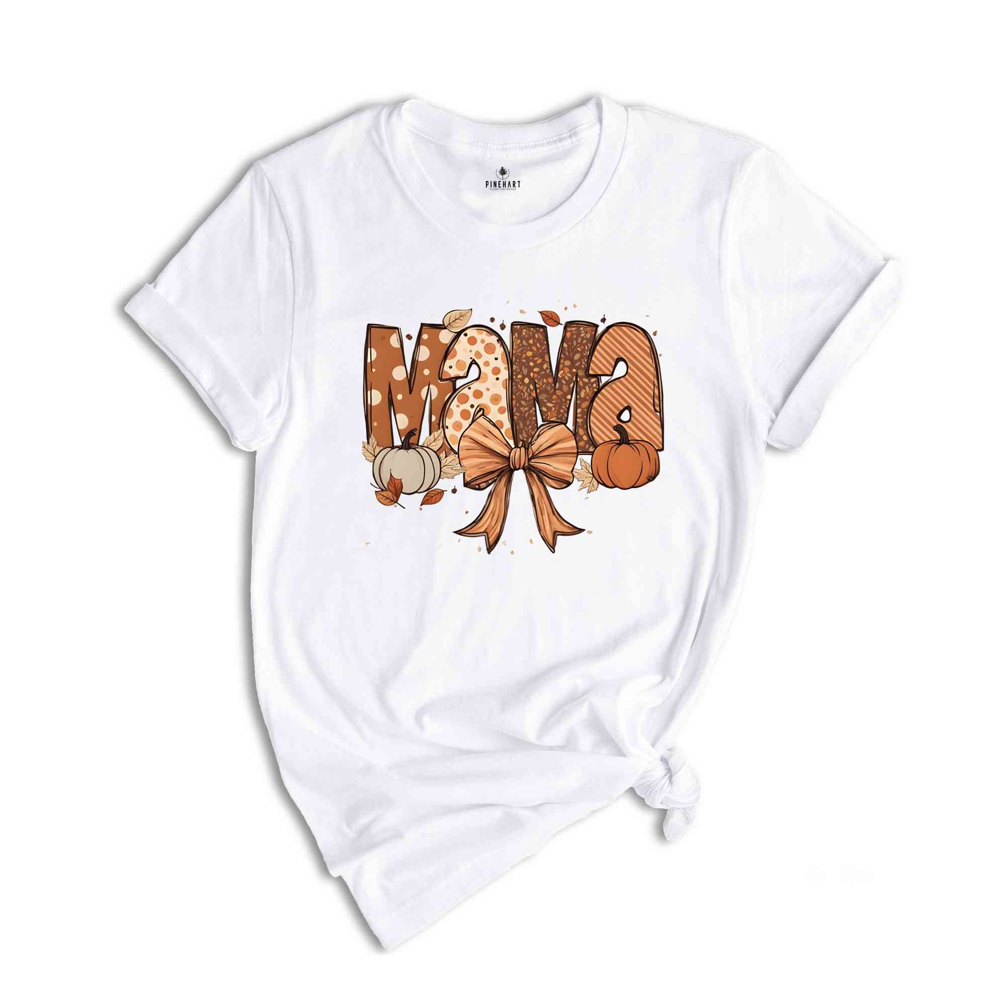 Fall Mama Shirt, Fall Mom T-Shirt, Fall Mama Coquette Pumpkin Mama Shirt, Fall Season Mom Gift, Fall Mama Tee, Halloween Mama Shirt