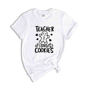 Teacher Of Smart Cookies Shirt, Christmas Teacher Tee, Kindergarten Teacher Shirt, Christmas Teacher Gift, Teacher Tee