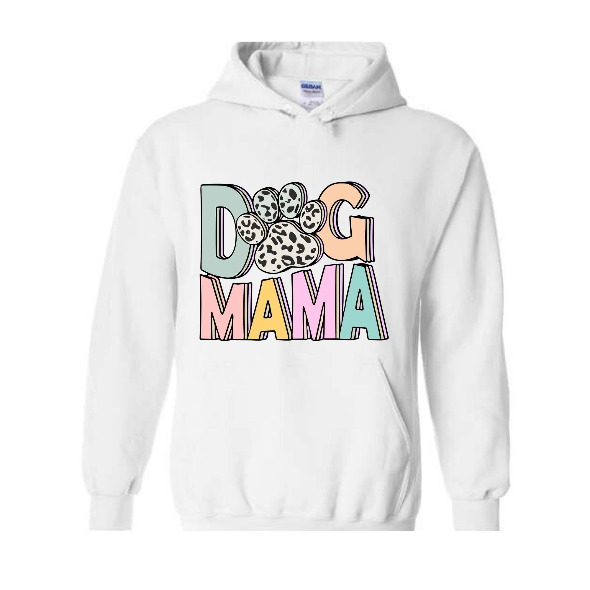 Dog Mama Sweatshirt, Dog Mom Gift, Dog Mom Sweatshirt, Dog Mom Sweater, Dog Lover Gift, Mama Sweater, Pet Lover Sweatshirt, Dog Lover Hoodie