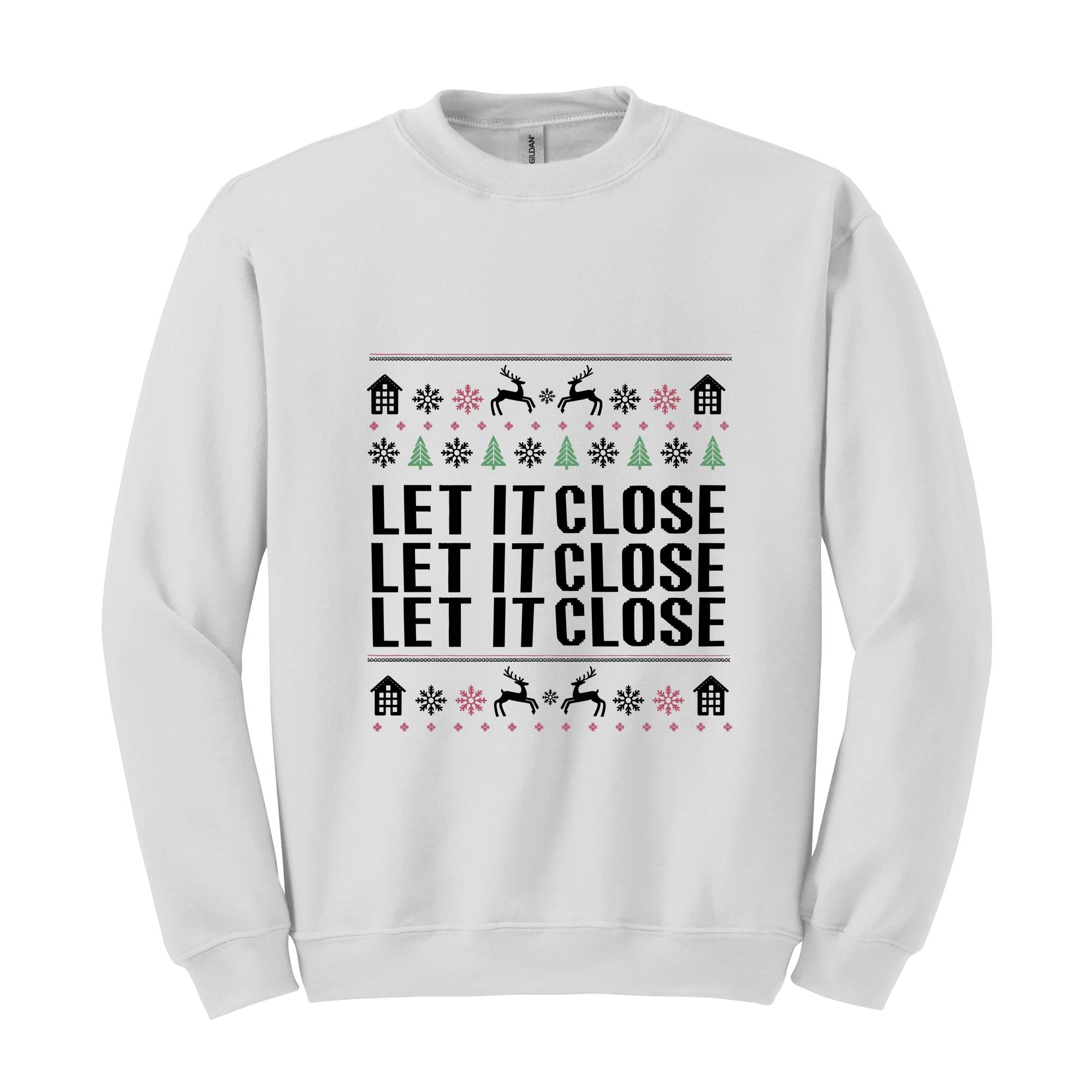 Let it Close Sweatshirt, Real Estate Gift