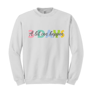 A Lot Can Happen In 3 Days Sweatshirt, Easter Sweatshirt, Christian Easter Sweatshirt, Happy Easter Day Sweatshirt, He Is Risen Sweater