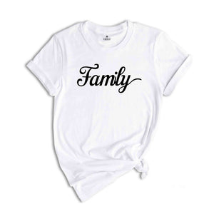 Family Shirt, Family Reunion Shirt , Matching Family Tee, Family Gifts, Family 2024 Shirt, Cute Family Shirts, Custom Family