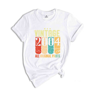 Vintage 2004 All Original Parts Shirt, Retro Vintage 2004 Shirt, Twentieth Birthday Gift, Vintage Original Parts Shirt