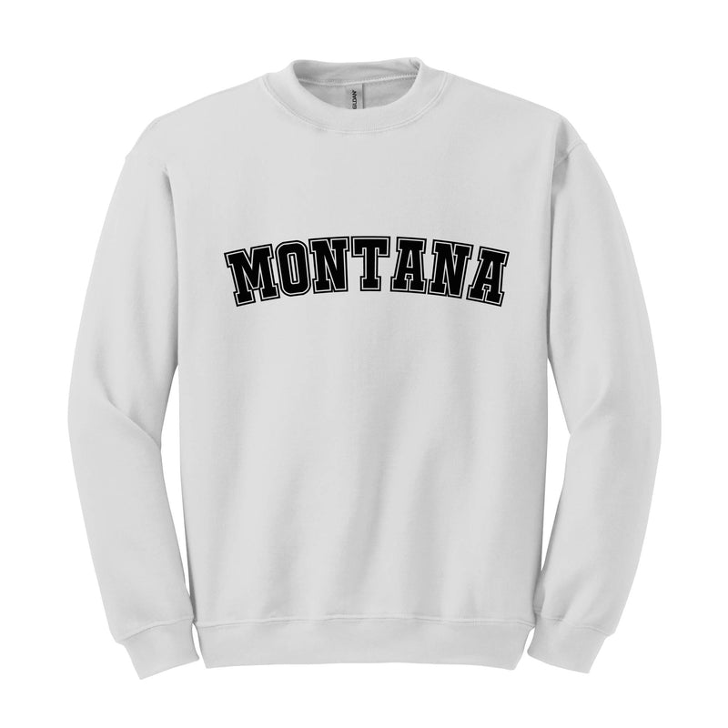 Montana Sweatshirt, Montana, Montana Sweater, Montana Gift, Montana Gifts, Montana Hoodie, Sweatshirt, Montana Crewneck, Montana Tshirt