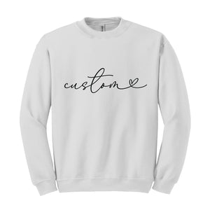 Custom Sweatshirt, Personalized Cursive Text Sweat, Floral Sleeve Sweatshirt, Personalized Gifts