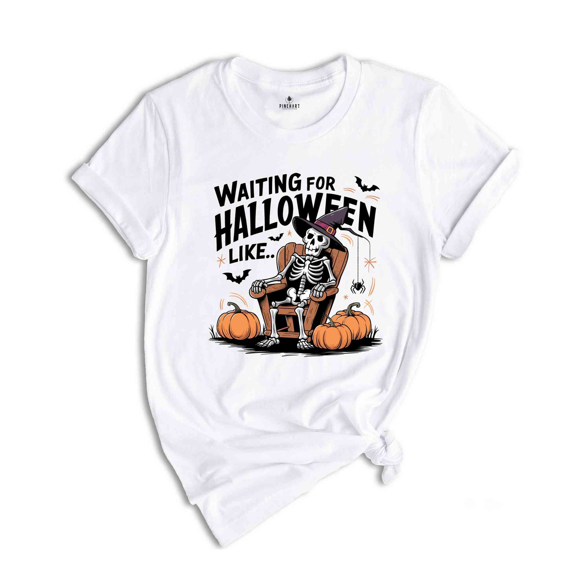 Waiting for Halloween Skeleton T-shirt, Funny Halloween Spooky Pumpkin Tee, Women Comfort Color Halloween Party Shirt, Fall Spooky season