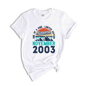 One Of A Kind Limited Edition Birthday 2003 Shirt, 21 Years Old Shirt, Birthday Party Shirt, Birthday Shirt, Family Birthday Party