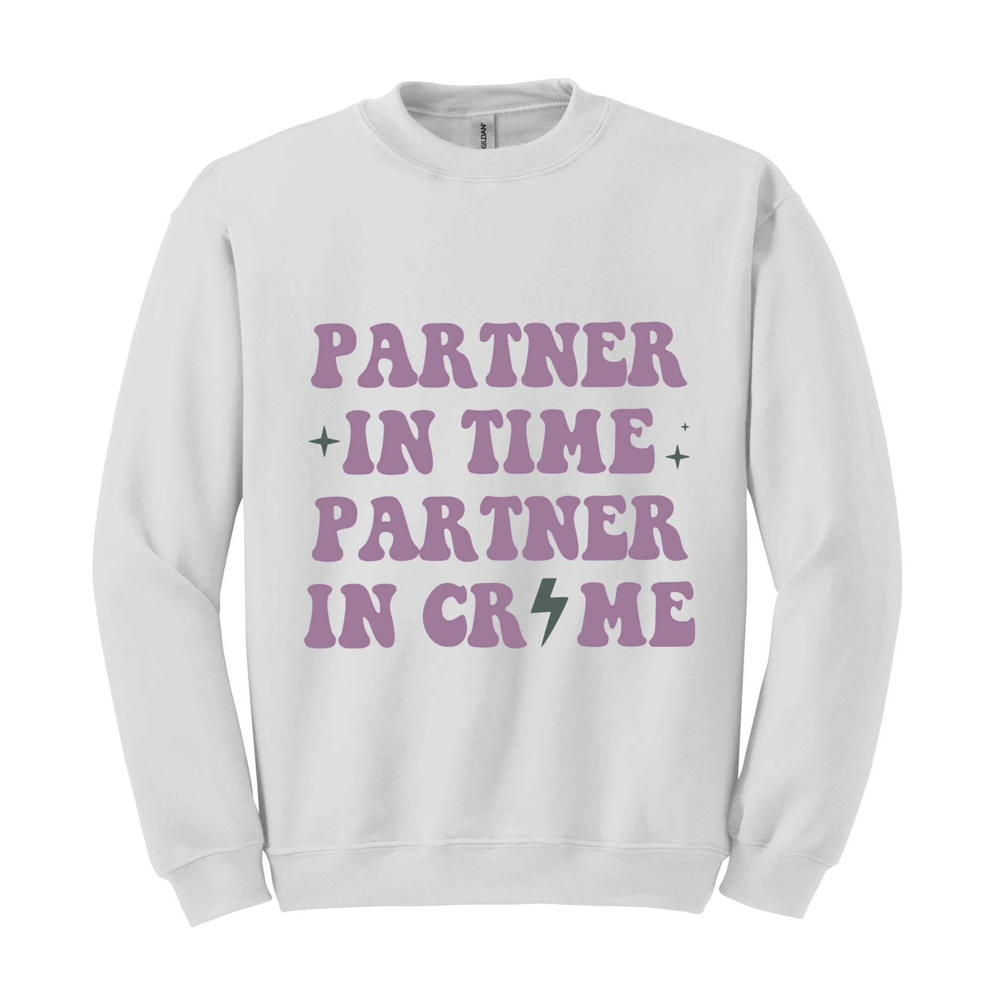 Partners In Crime Sweatshirt, Womens Funny Sweatshirt, Matching With Bestie Sweater