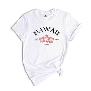 Hawaii Shirt, Summer Shirt, Flower Shirt, Trendy Summer Shirt, Flower Shirt, Beach Shirt, Hibiscus Shirt, Summer Mom Shirt