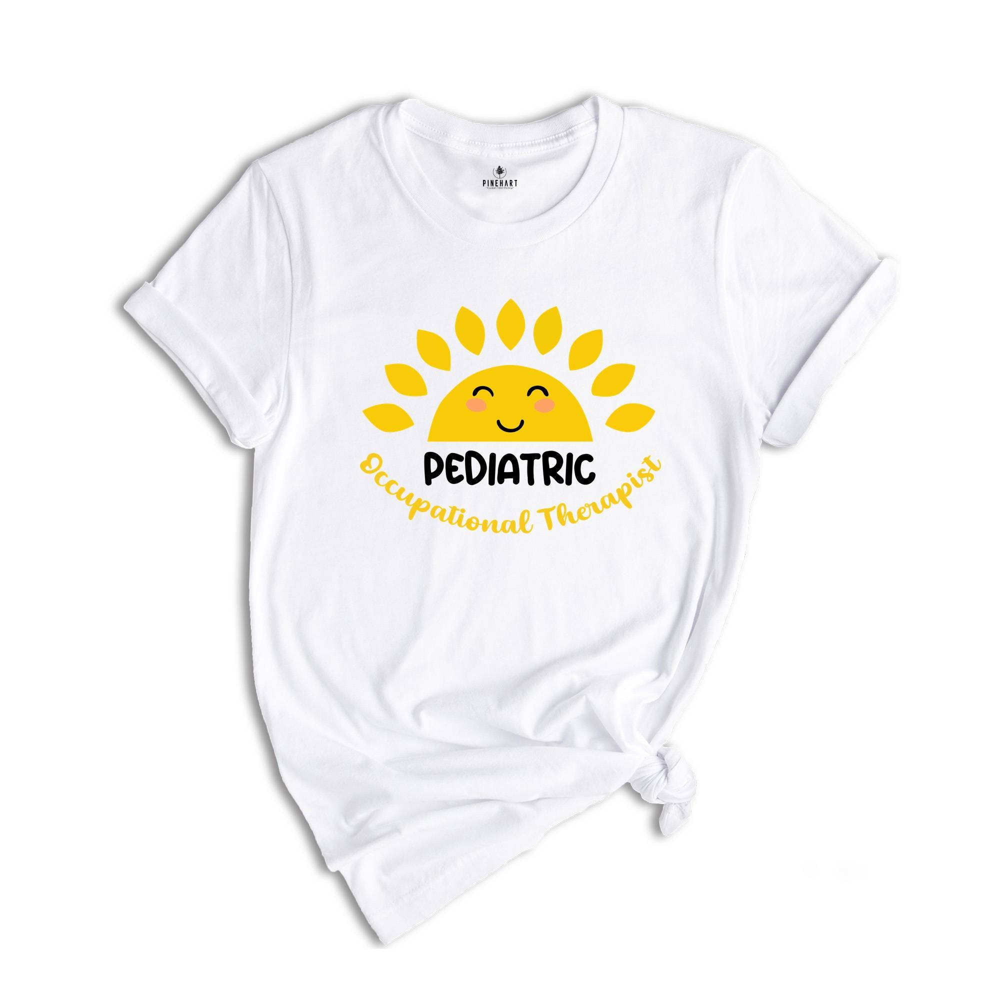 Sunshine Pediatric Occupational Therapist T-shirt, OT Gift, Occupational Therapy Shirt, Therapist Gift, Therapy Shirt