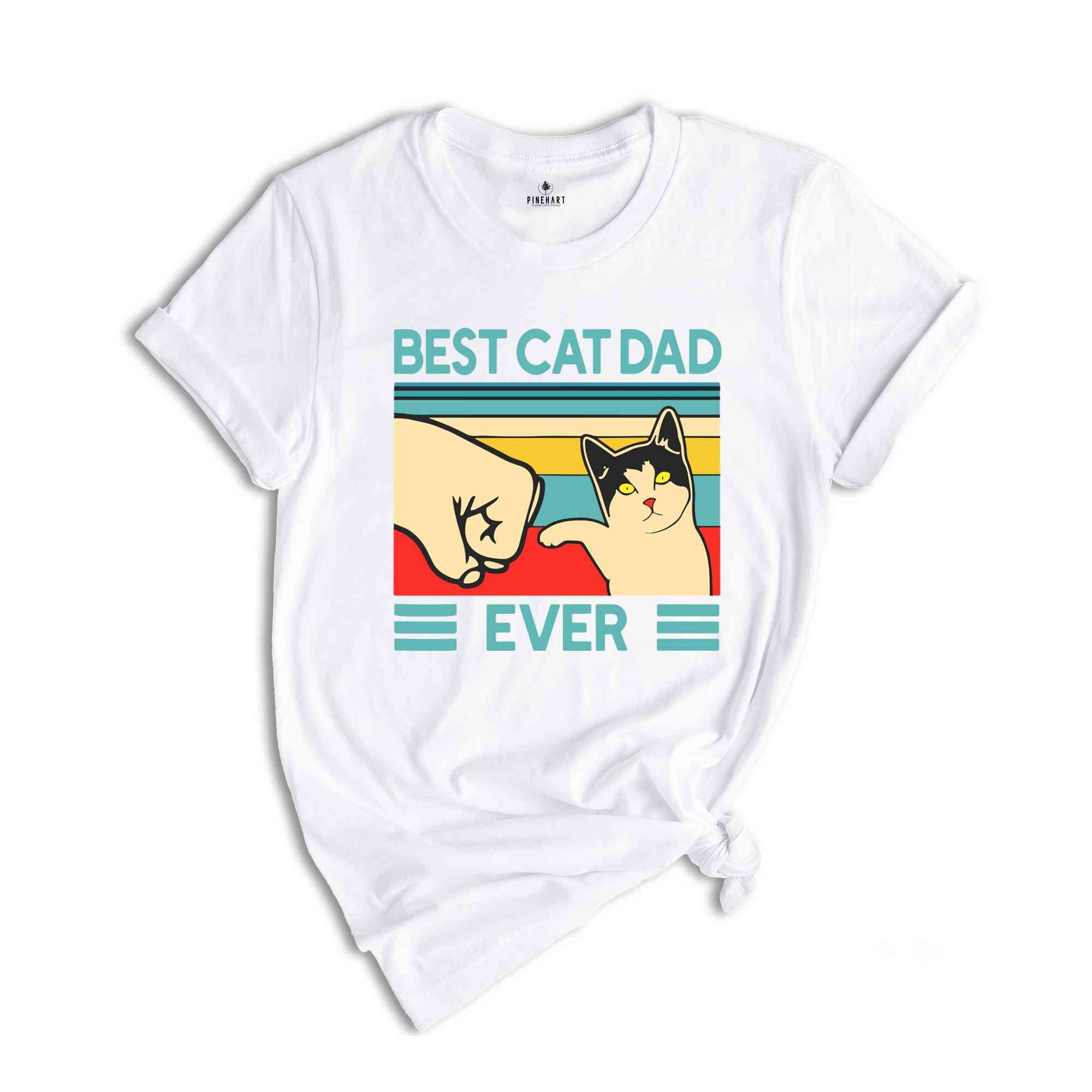 Best Cat Dad Ever Shirt, Cat Dad Gift, Funny Shirt Men, Fathers Day gift, Cat Shirt, Funny Cat Dad Shirt, Cat Lover Gift