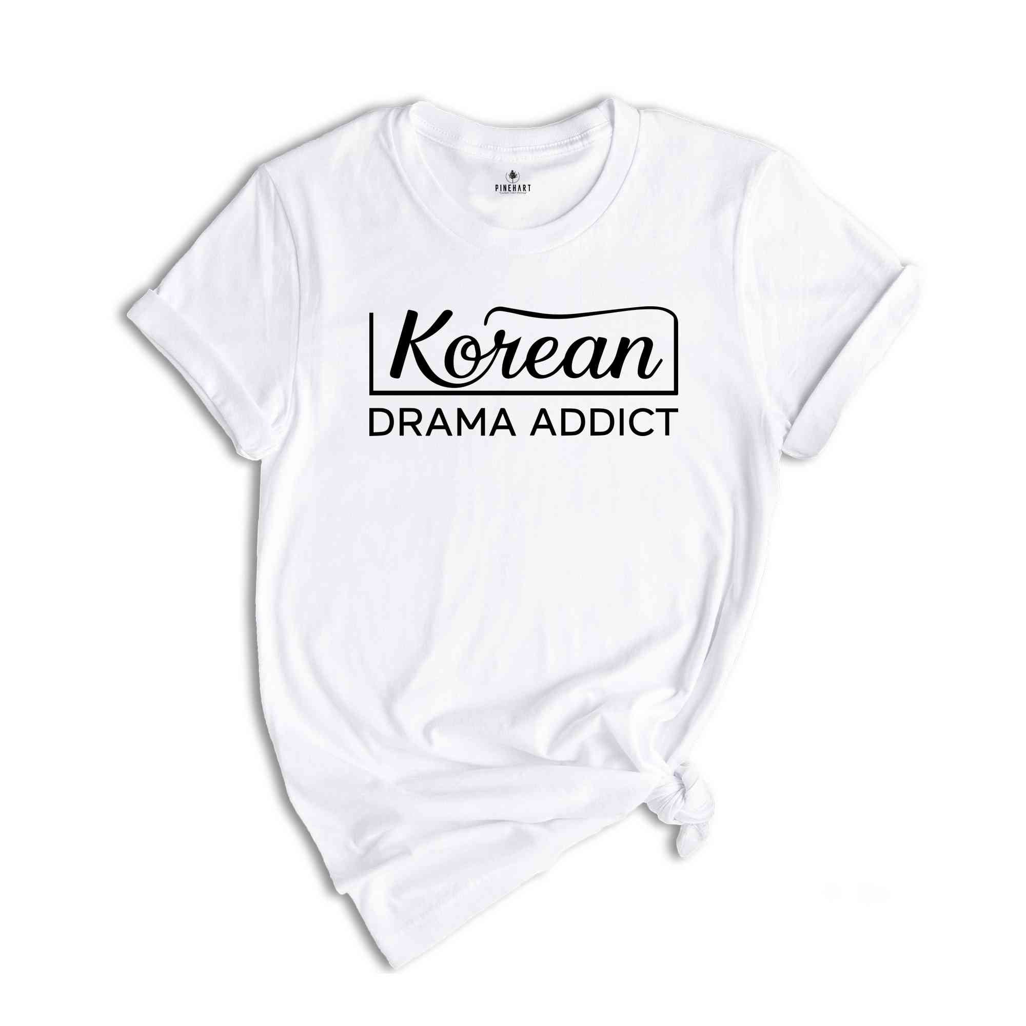 K-Drama T-Shirt, Drama T-Shirt, K Pop Shirt, Korean Shirt, Korean Lover Shirt, Kpop Shirt, Korean Drama Apparel