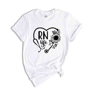 RN Life T-Shirt, Registered Nurse Shirt, Nurse Week, Registered Nurse Apparel, Nurse Gifts, Nurse Week Outfit