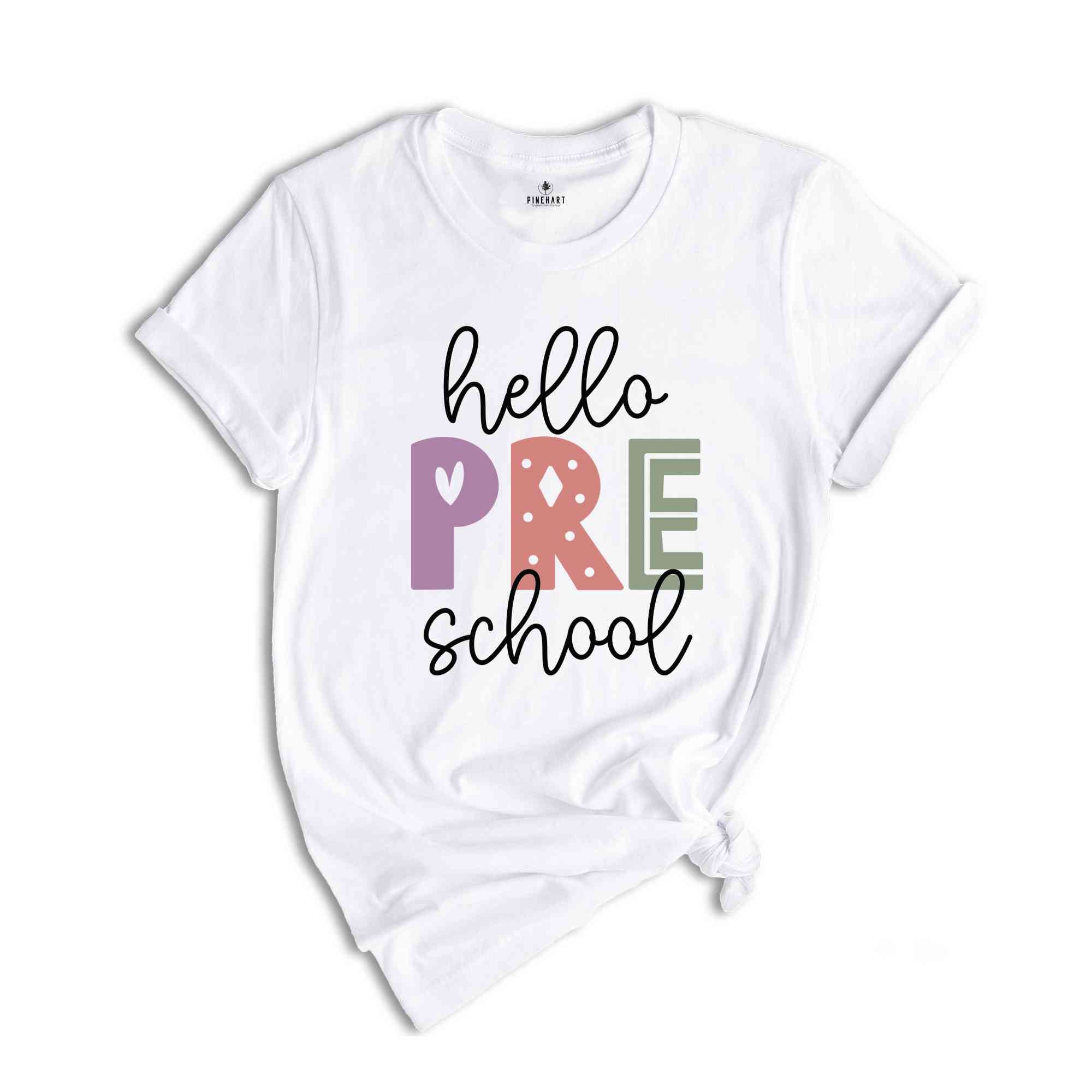 Hello Pre School Shirt, Back To School Shirt, First Day Of School Shirt, Hello School Shirt, Grade Shirt, Teacher Shirt, School Shirt