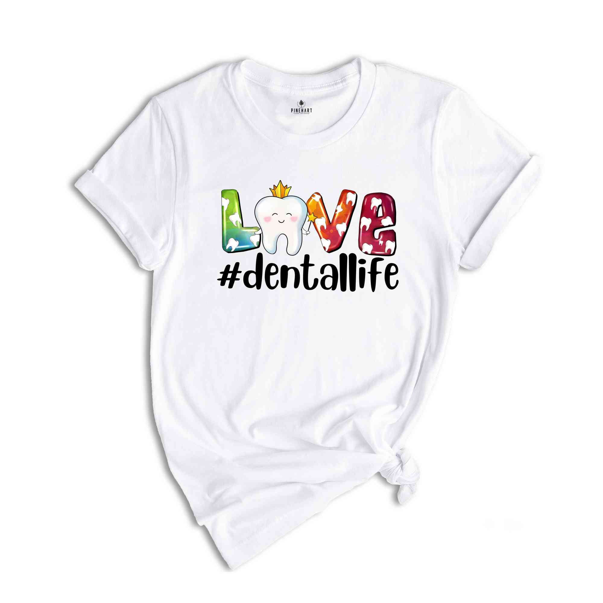 Dental T Shirt, Dental Apparel, Valentines Day, Dental Hygienist Assistant Technician, Dental Student, Dental Tee Shirt