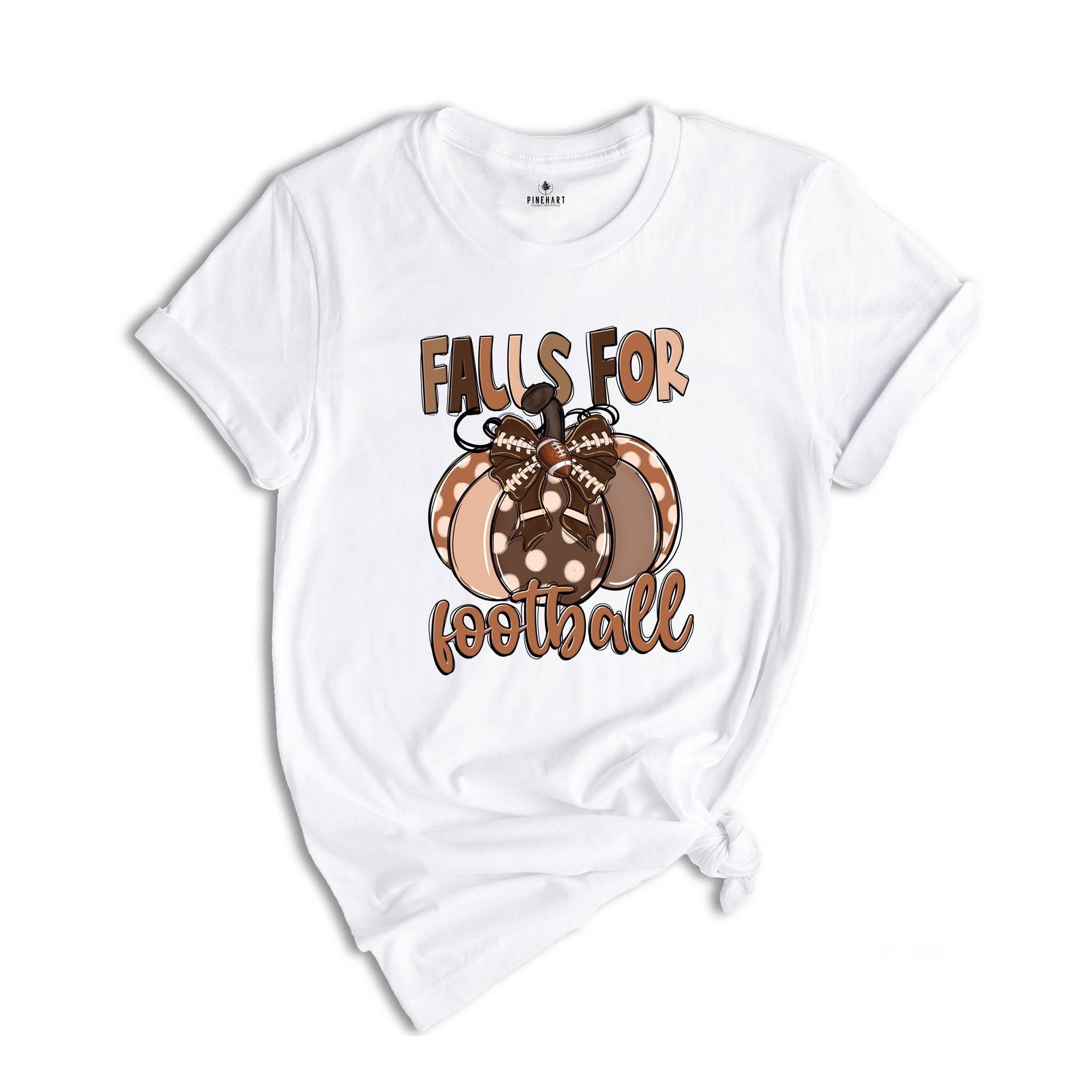 Falls For Football Shirt, Fall Football Shirt, Fall Gift, Pumpkin Lover Shirt, Football Mama Gift, Touchdown Season Shirt