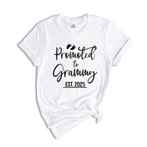 Promoted to Grammy Est 2025 Shirt, New Grandma Shirt, Nana Shirt, Funny Gender Reveal Shirt, New Grandparents Shirt, Matching Grandma Shirt