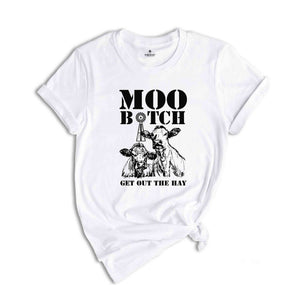 Moo Bitch Get Out The Way Shirt, Sleeping Cow Tee, Animal Lover Shirt, Cute Cow Drawing Shirt, Animal Lover Tee