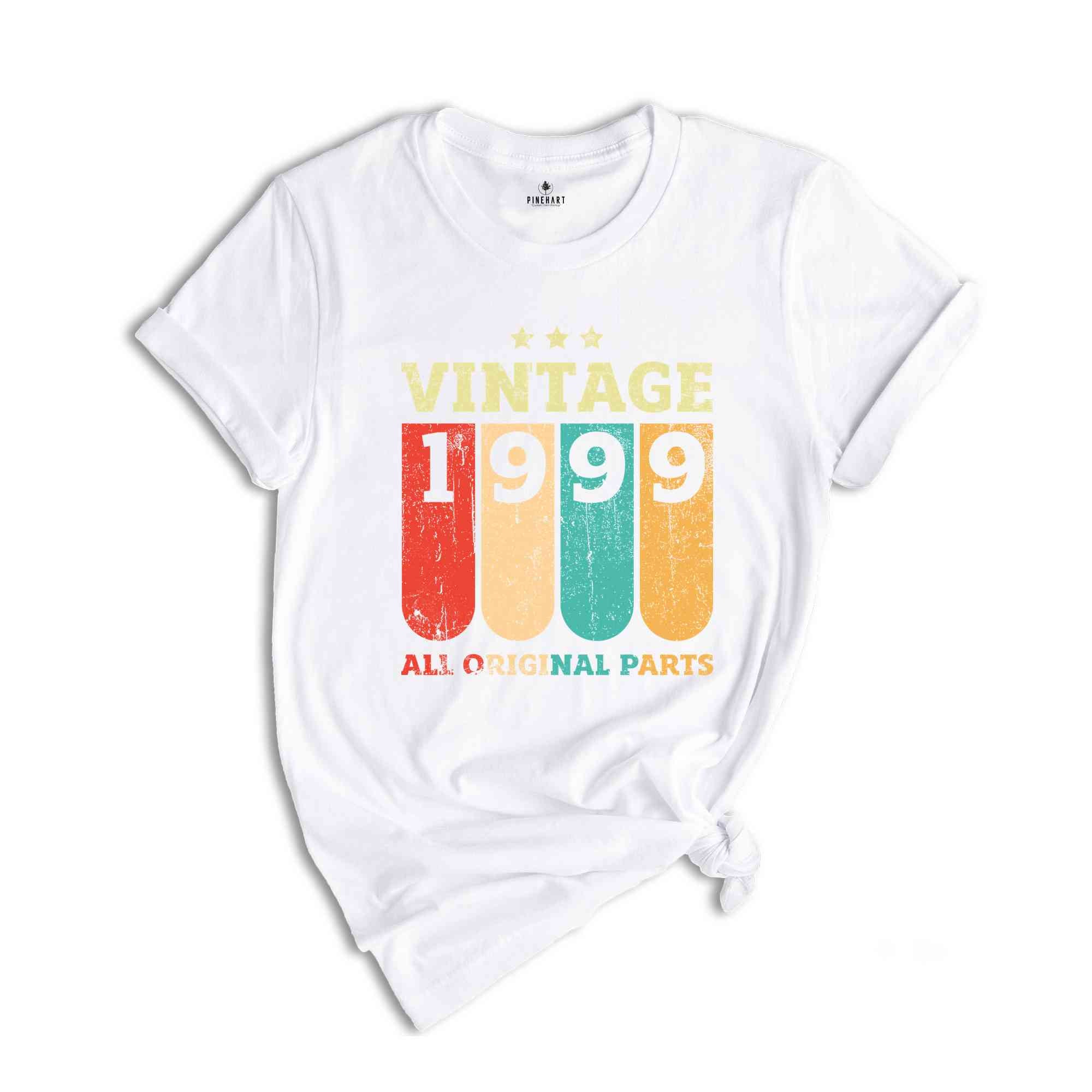 Vintage 1999 All Original Parts Shirt, 25th Birthday Shirt, 25 Years Birthday Shirt, 1999 Birthday Shirt, Retro 25th Birthday Tee