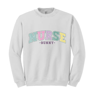 Nurse Bunny Sweatshirt, Cute Nurse Sweatshirt, Easter Nurse, Nurse Easter Sweatshirt, Nurse Appreciation, Nurse Life, Easter Squad