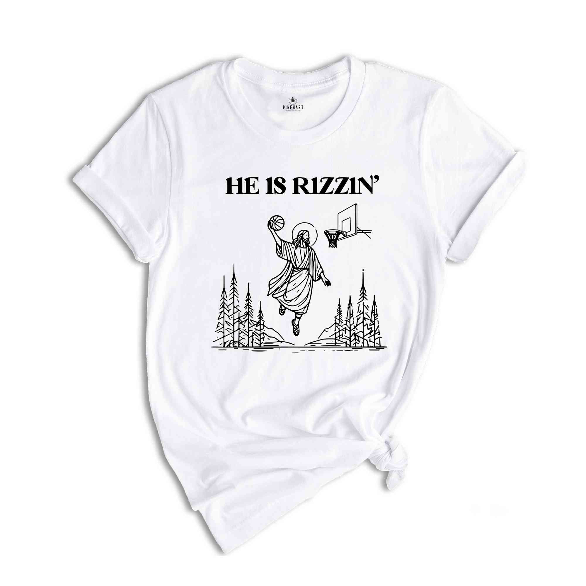 He Is Rizzin' Shirt, Religious Easter Shirt, Jesus Shirt, Happy Easter Day, Funny Easter Shirt, He Is Risen Shirt, Cute Easter Shirt