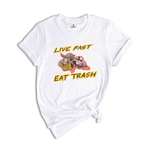 Live Fast Eat Trash Shirt, Funny Raccoon T-shirt, Raccoon Meme Shirt, Animal Lover Gift, Funny Meme Tee