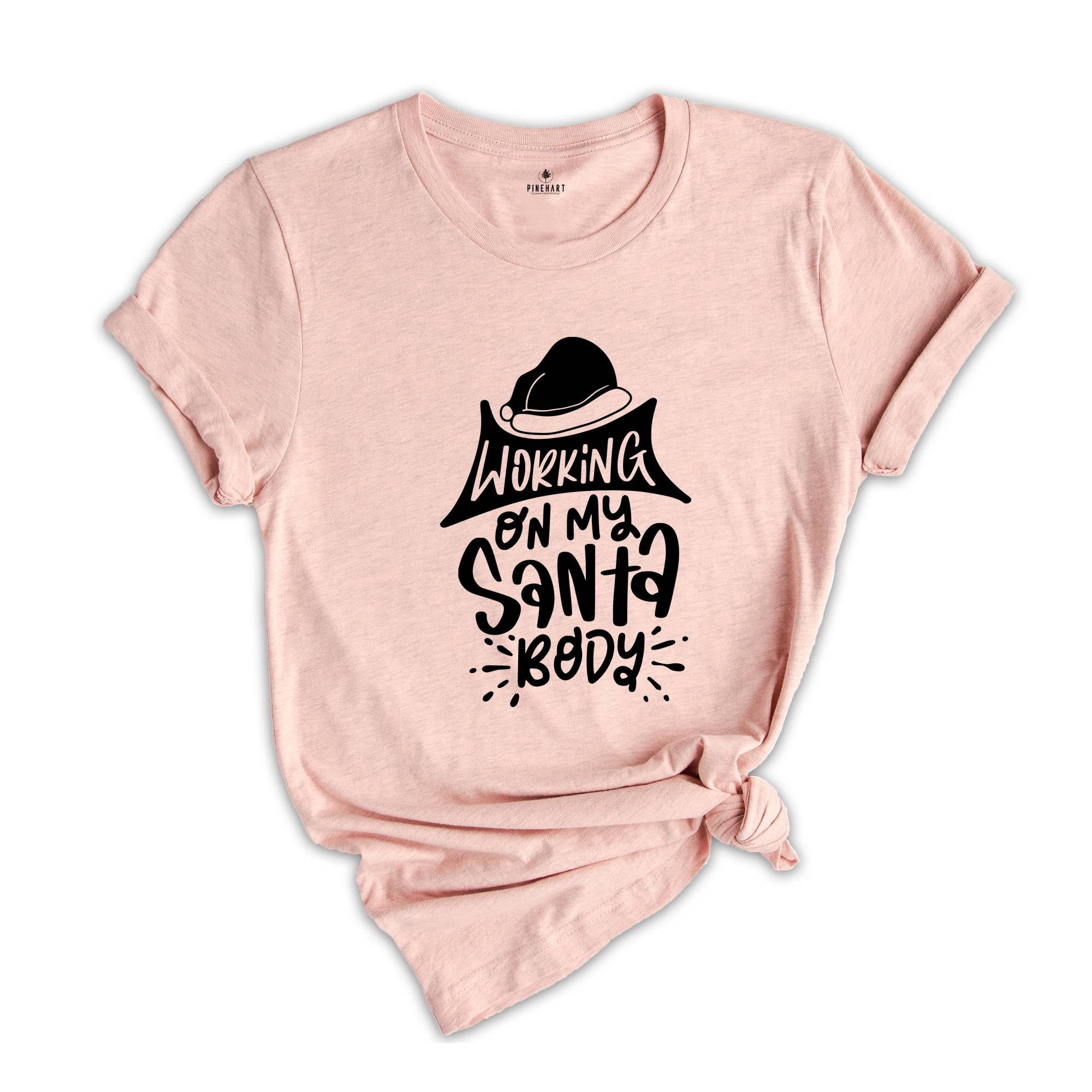 Working On My Santa Body Shirt, Christmas Calories, Funny Christmas Tee, Christmas Family Tee, Family Reunion, Fat Santa Shirt