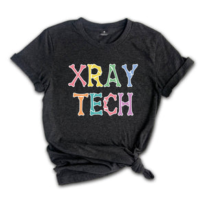 X-ray Tech Shirt, Bone Letter Shirt, Radiology Tech Shirt, Rad Tech Shirt, Radiology Technologist Shirt, Ct Gift