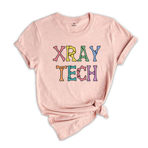 X-ray Tech Shirt, Bone Letter Shirt, Radiology Tech Shirt, Rad Tech Shirt, Radiology Technologist Shirt, Ct Gift