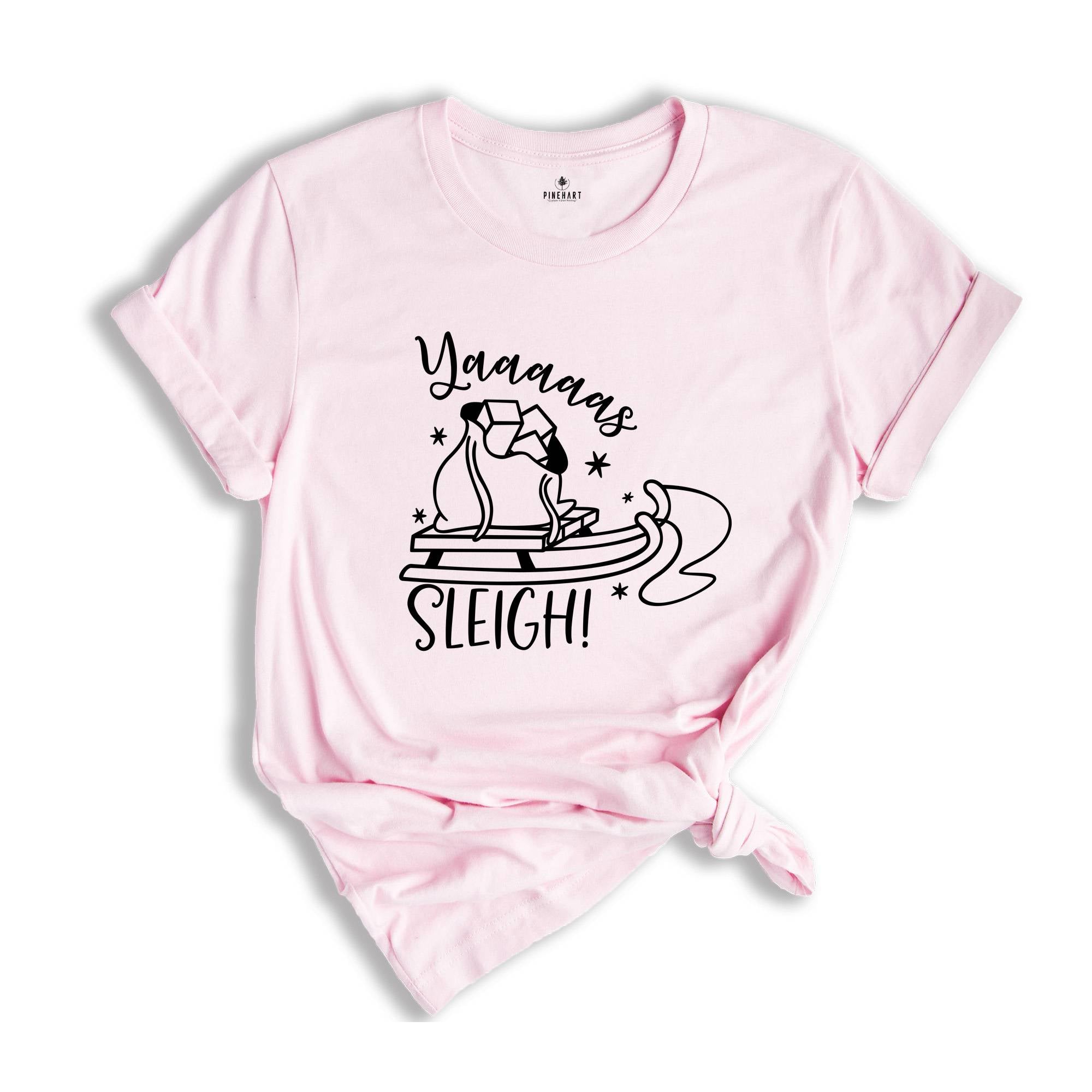 Yaaaaas Sleigh Shirt, Funny Santa Shirt, Christmas Sweatshirt, Humorous Xmas Shirt, Christmas Reunion, Xmas Drinking Party