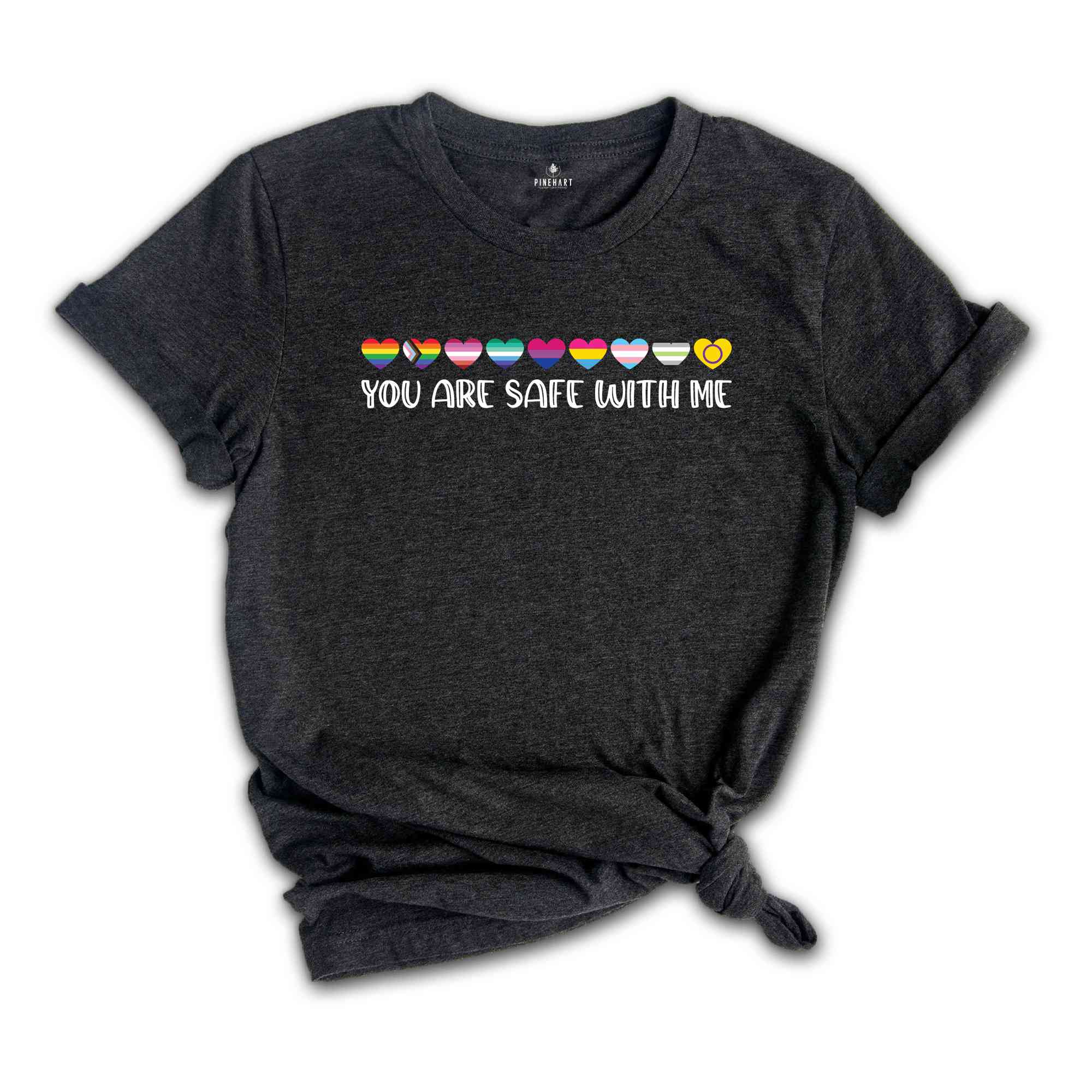 You Are Safe With Me Shirt, LGBT Friendly Shirt, LGBT Support Shirt, Rainbow Shirt, LGBT Heart Shirt, Pride Shirt, Pride Flag Shirt