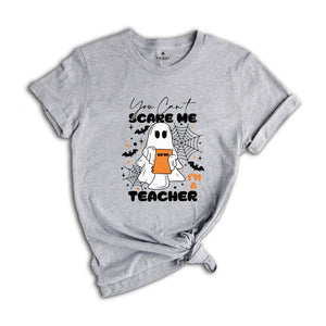 You Can't Scare Me I'm A Teacher Shirt, Teacher Halloween Shirt, Spooky Teacher Shirt, Retro Teacher Ghost Shirt, Halloween Ghost Tee