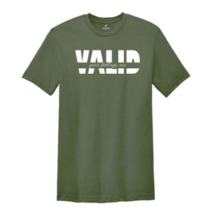 Your Feelings Are Valid Shirt, Mental Health Shirt, Therapist Shirt, Motivational Shirt, Inspirational Shirt, Self Love Shirt